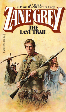 The Last Trail by Sol Korby
